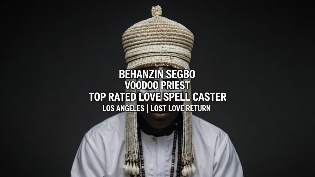 Top Rated love spell caster in Los Angeles for lost love return
