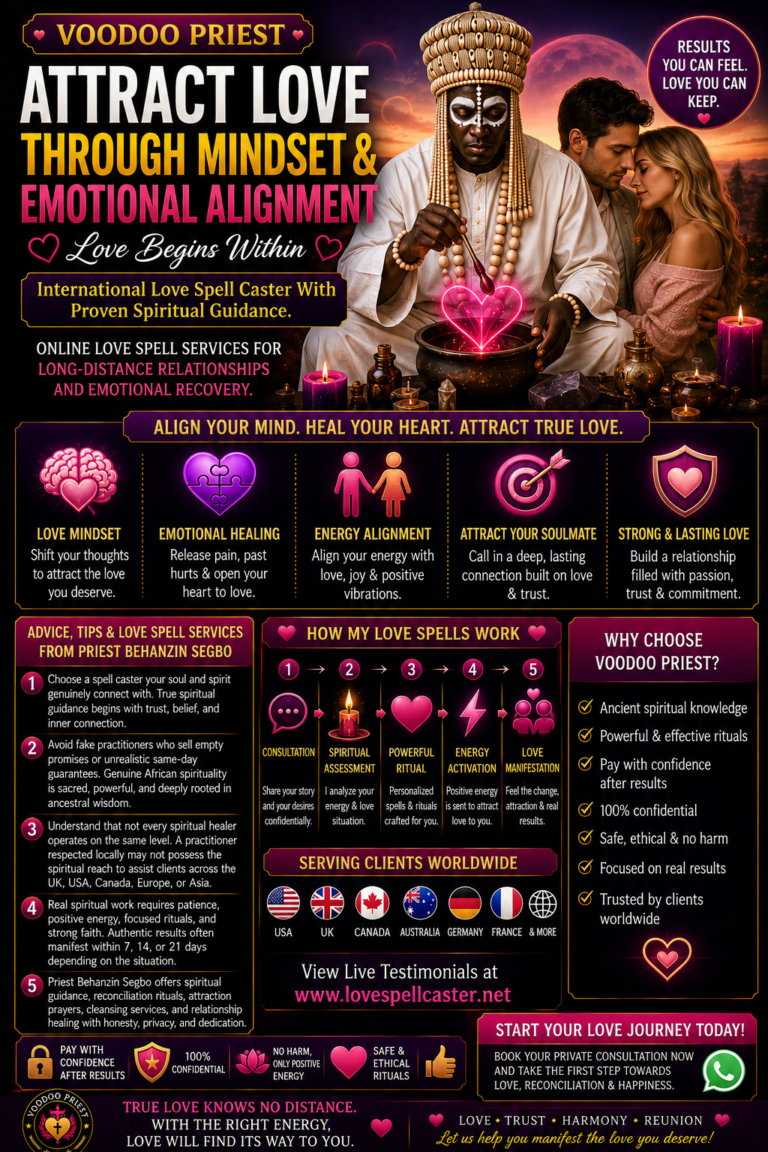International Love Spell Caster With Proven Spiritual Guidance
