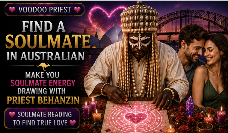 Find a Soulmate in Australian Make you soulmate energy