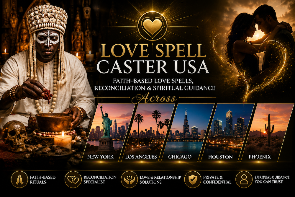 Love Spell made by traditional Voodoo love spell - Spiritual Relationship Guidance in the USA